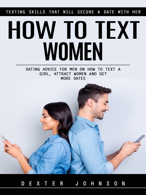 Title details for How to Text Women by Dexter Johnson - Available